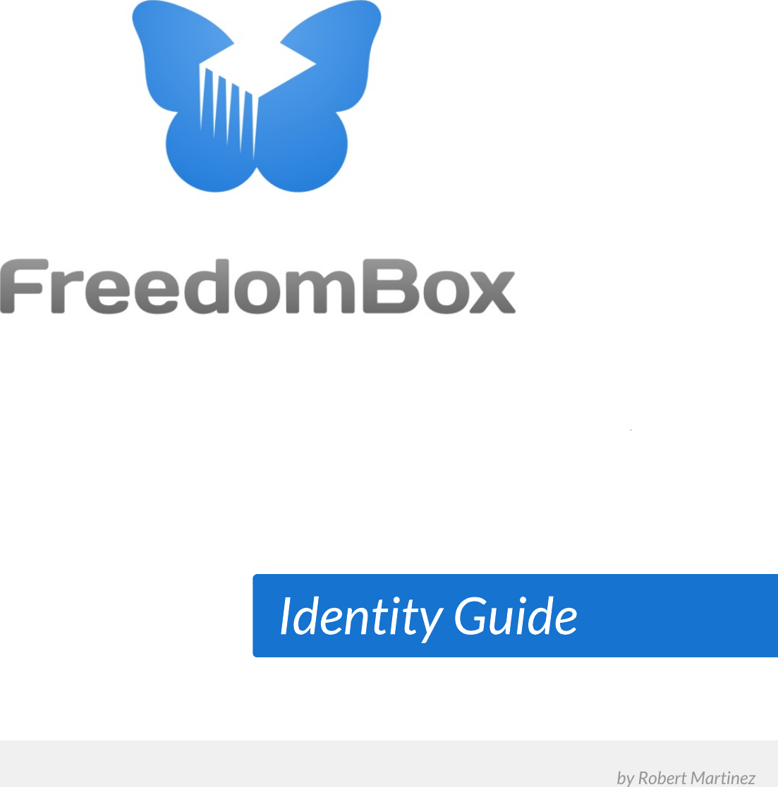 Page 1 of 12 - Freedom Box-Identity-Manual