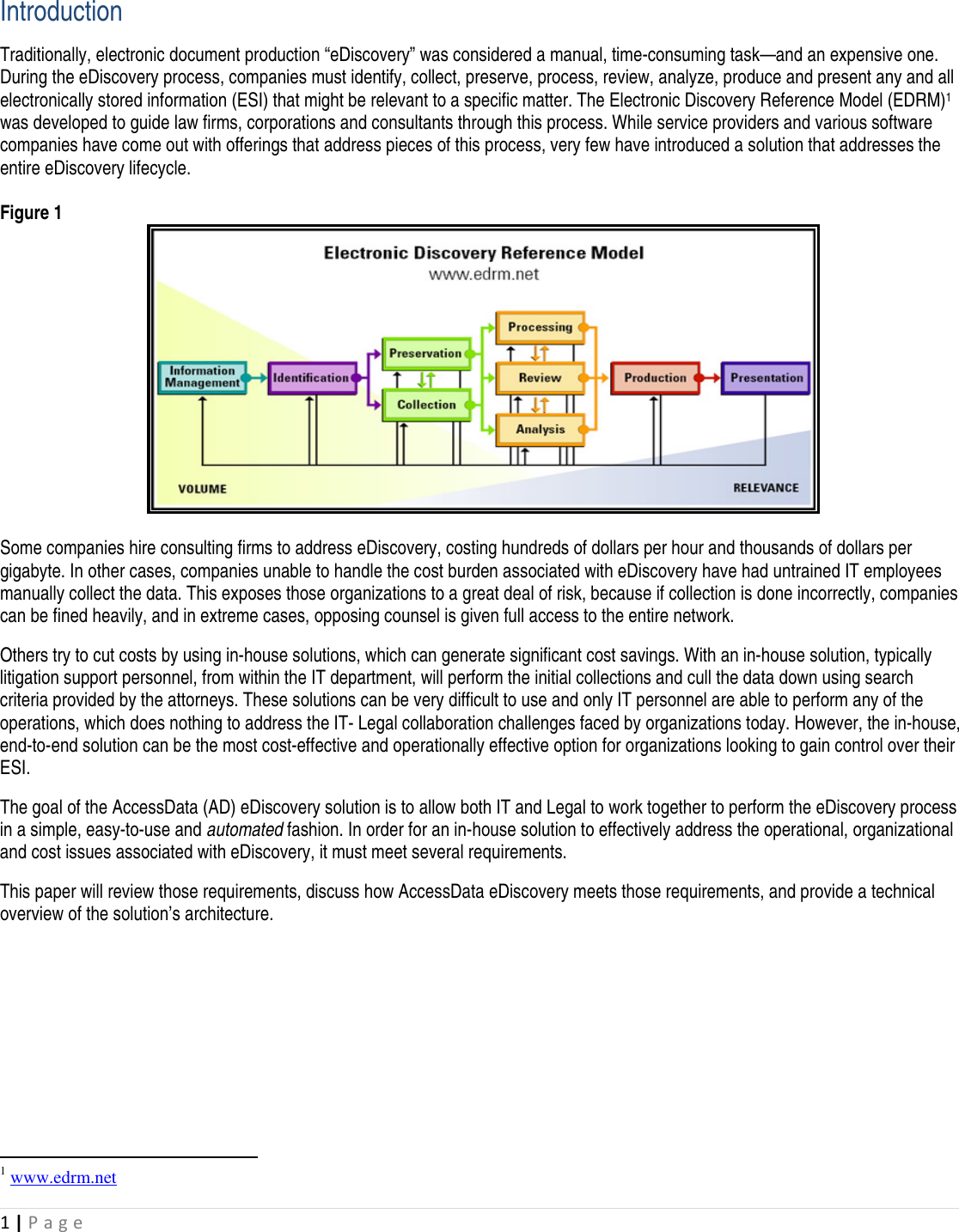 Page 3 of 12 - Guide To AccessData EDiscovery_MapsEDRM_3-4-10[1]  AD E Discovery Implementing In-House Solution Maps EDRM