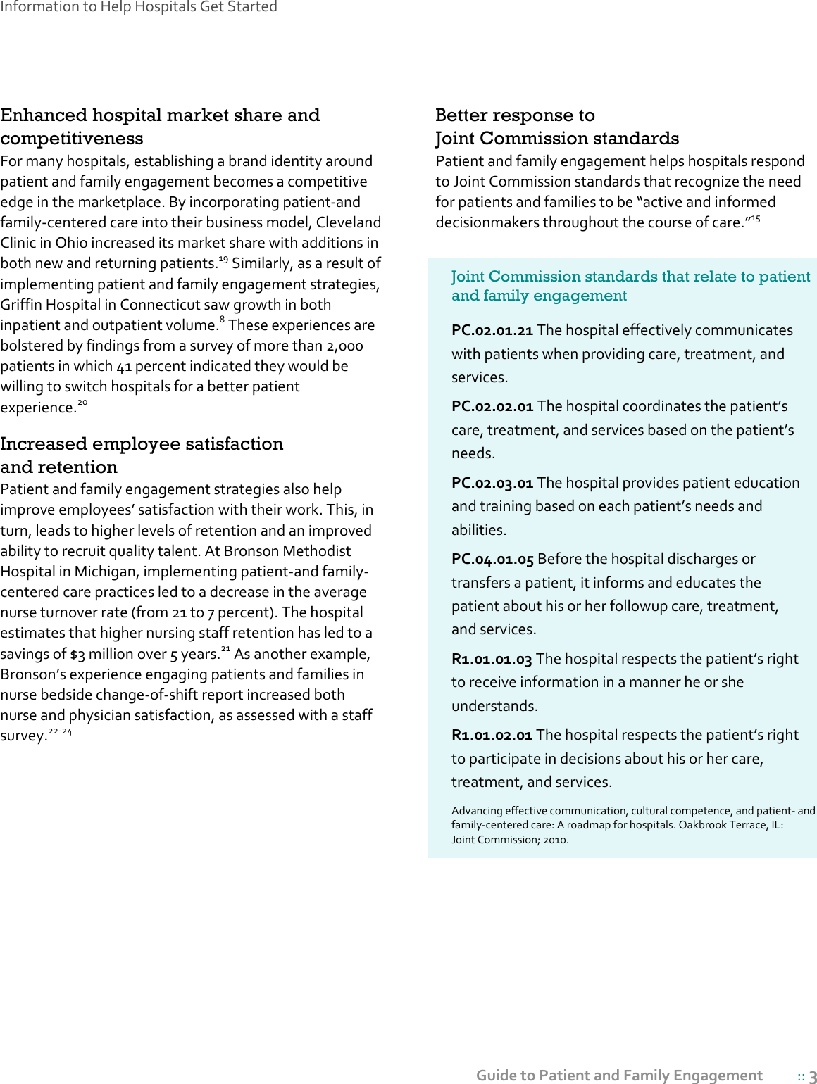 Page 3 of 4 - Information To Help Hospitals Get Started ://www.ahrq.gov/sites/default/files/wysiwyg/professionals/systems/hospital/engagingfamilies/howtogetstarted/How_PFE_Benefits_Hosp_508 How PFE Benefits Hosp 508