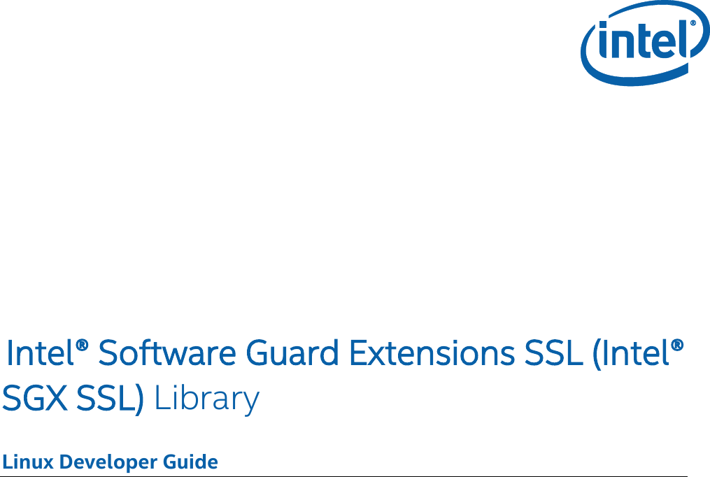 Page 1 of 10 - Intel® Software Guard Extensions SSL Developer Guide Intel(R) Library Linux