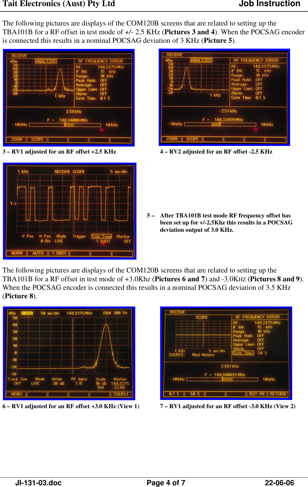 Page 4 of 7 - JI-131-03 TB8100 Tech Notes/Job Instructions/JI-131-03 POCSAG Paging Setup Guide