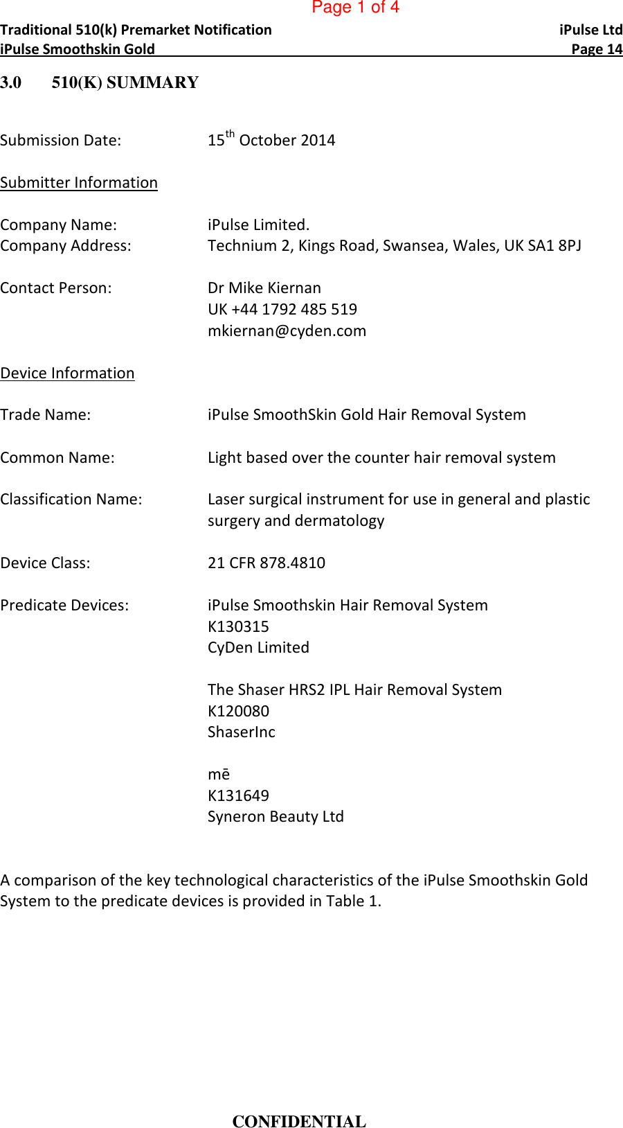 Page 4 of 7 - ORIGINAL [510(K)] PREMARKET NOTIFICATION * Report K143003 - I Pulse Smooth Skin Gold Hair Removal System