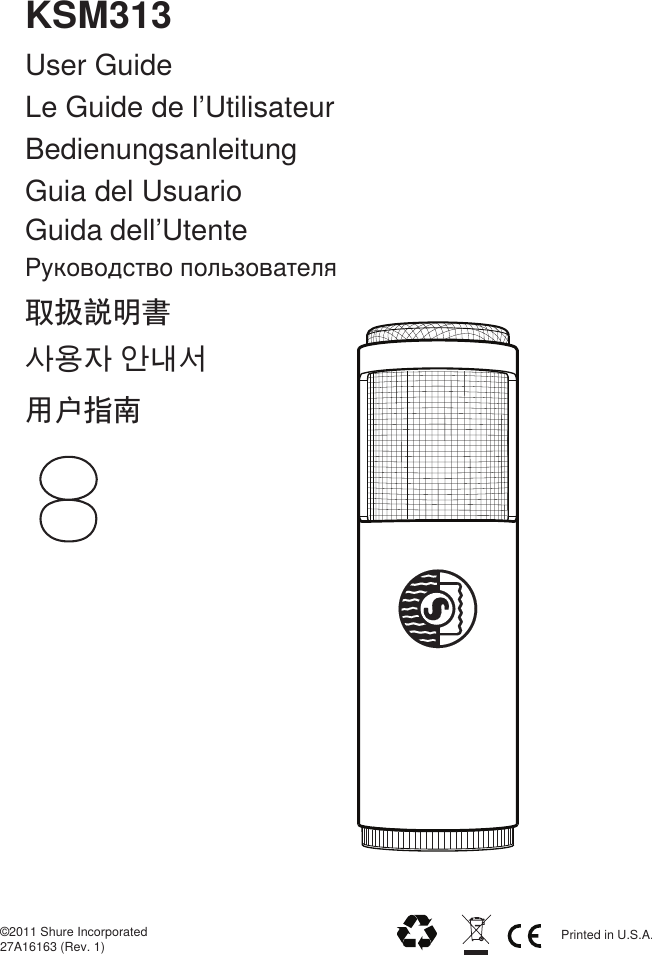 Page 1 of 10 - Shure KSM313 Dual-Voice Ribbon Microphone User Guide KSM313_guide_en-US En-US