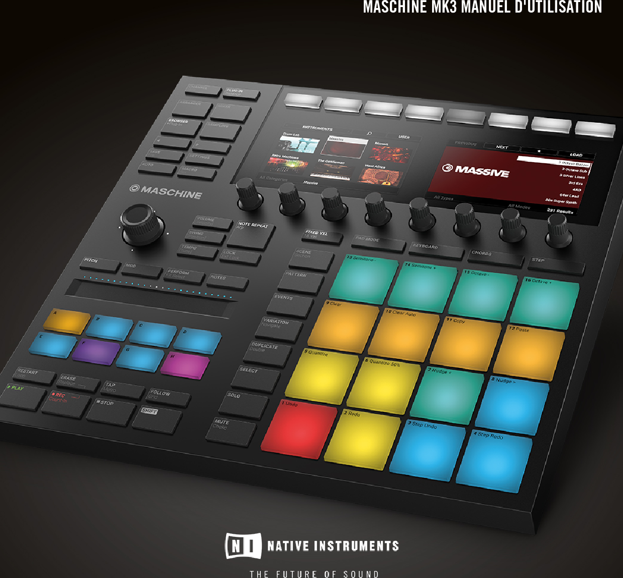 MASCHINE 2 Manual French TÉLÉCHARGER MANUEL D'UTILISATION 2.0 MK3 7 8