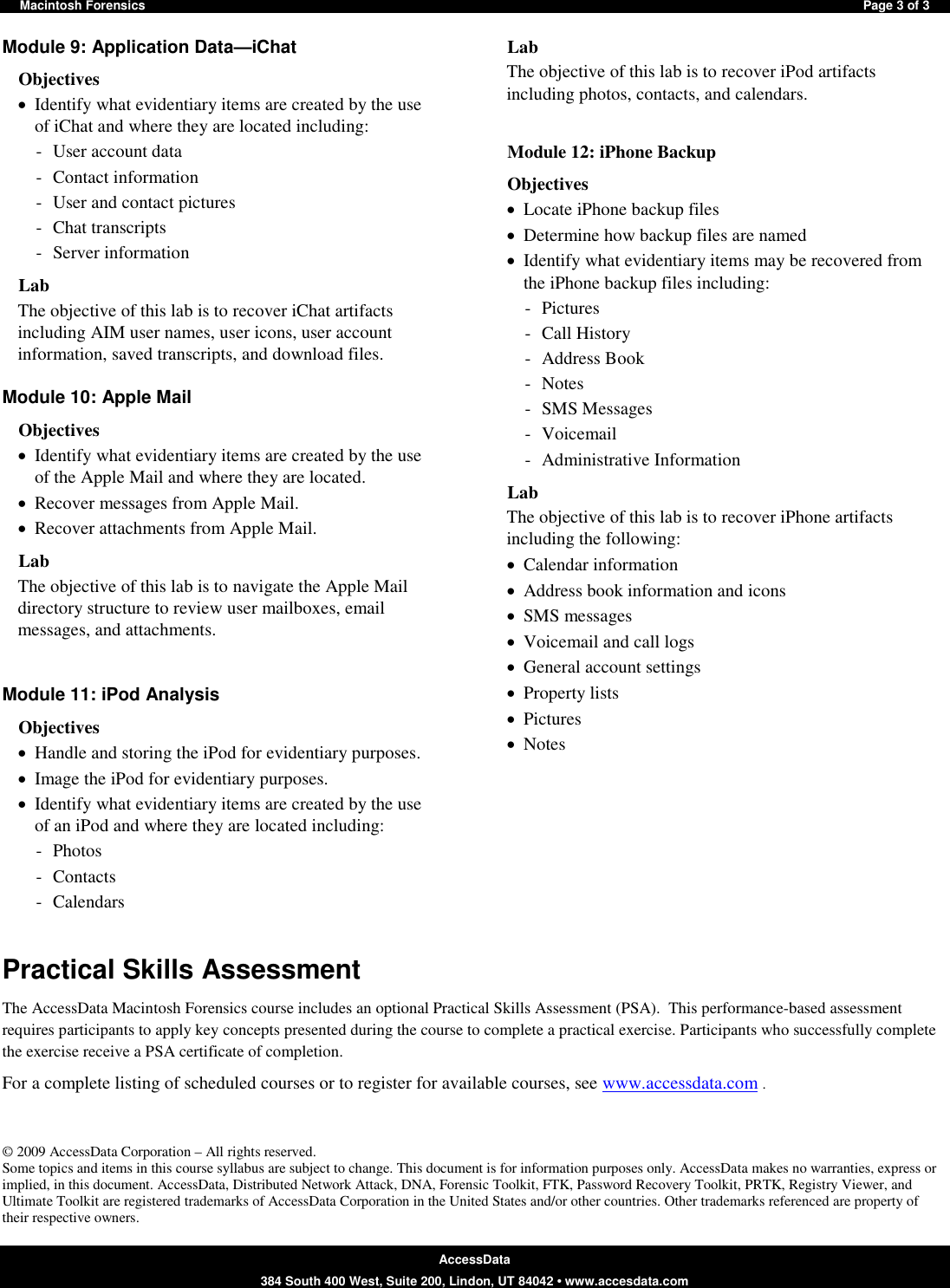 Page 3 of 3 - AccessData Forensic BootCamp  Macintosh Forensics Syllabus
