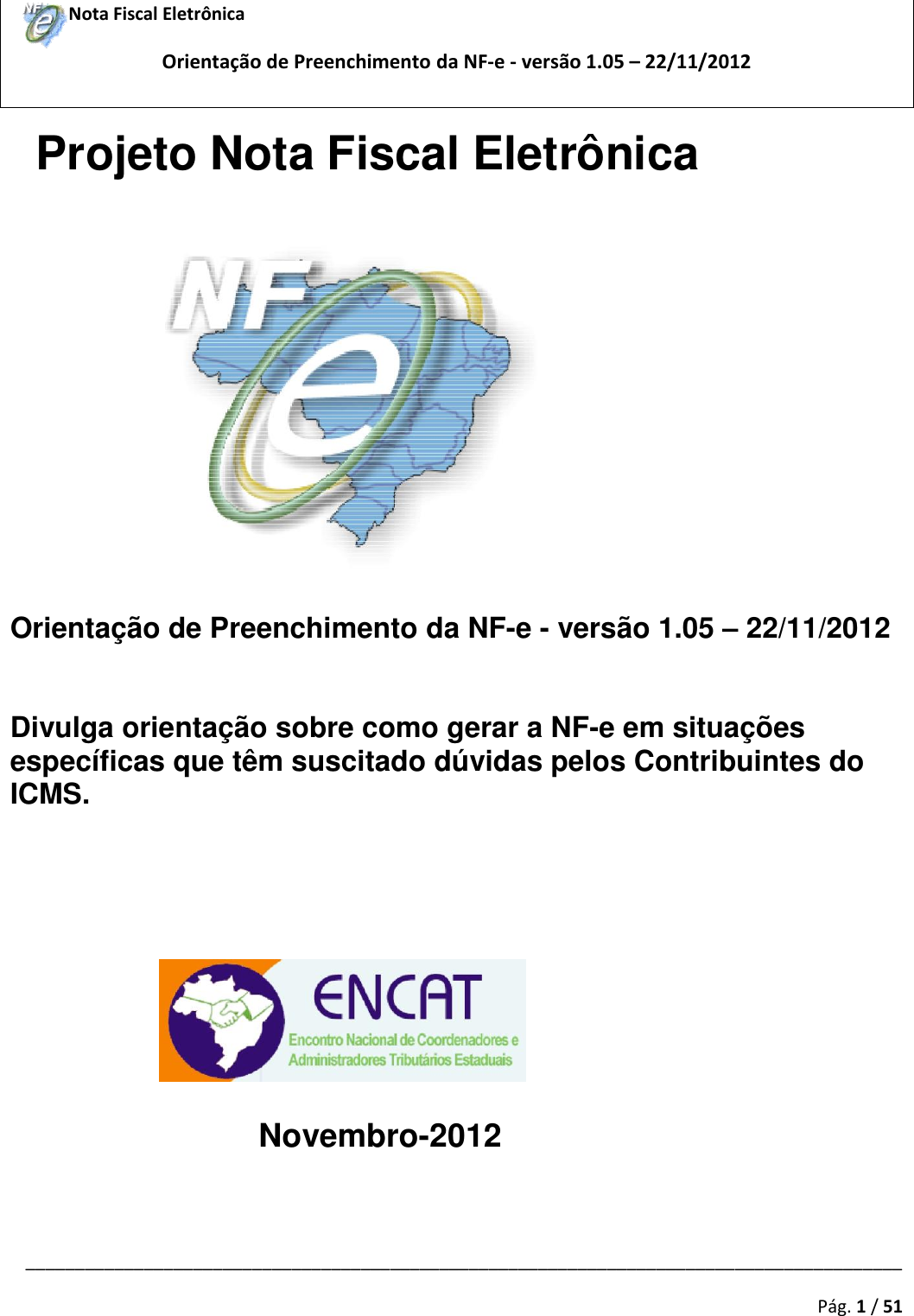 NFE 2012 Manual De Orientacao Preenchimento Da NF e Versao 1.05