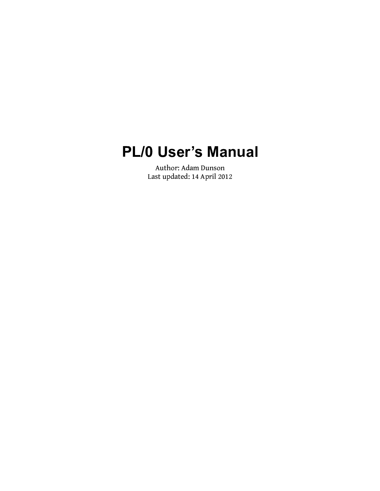 PL/0 User’s Manual PL0 User's