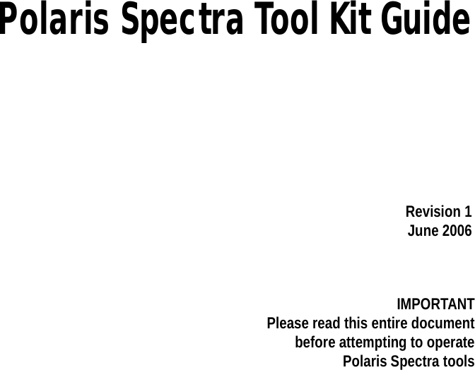 Polaris Spectra Tool Kit Guide