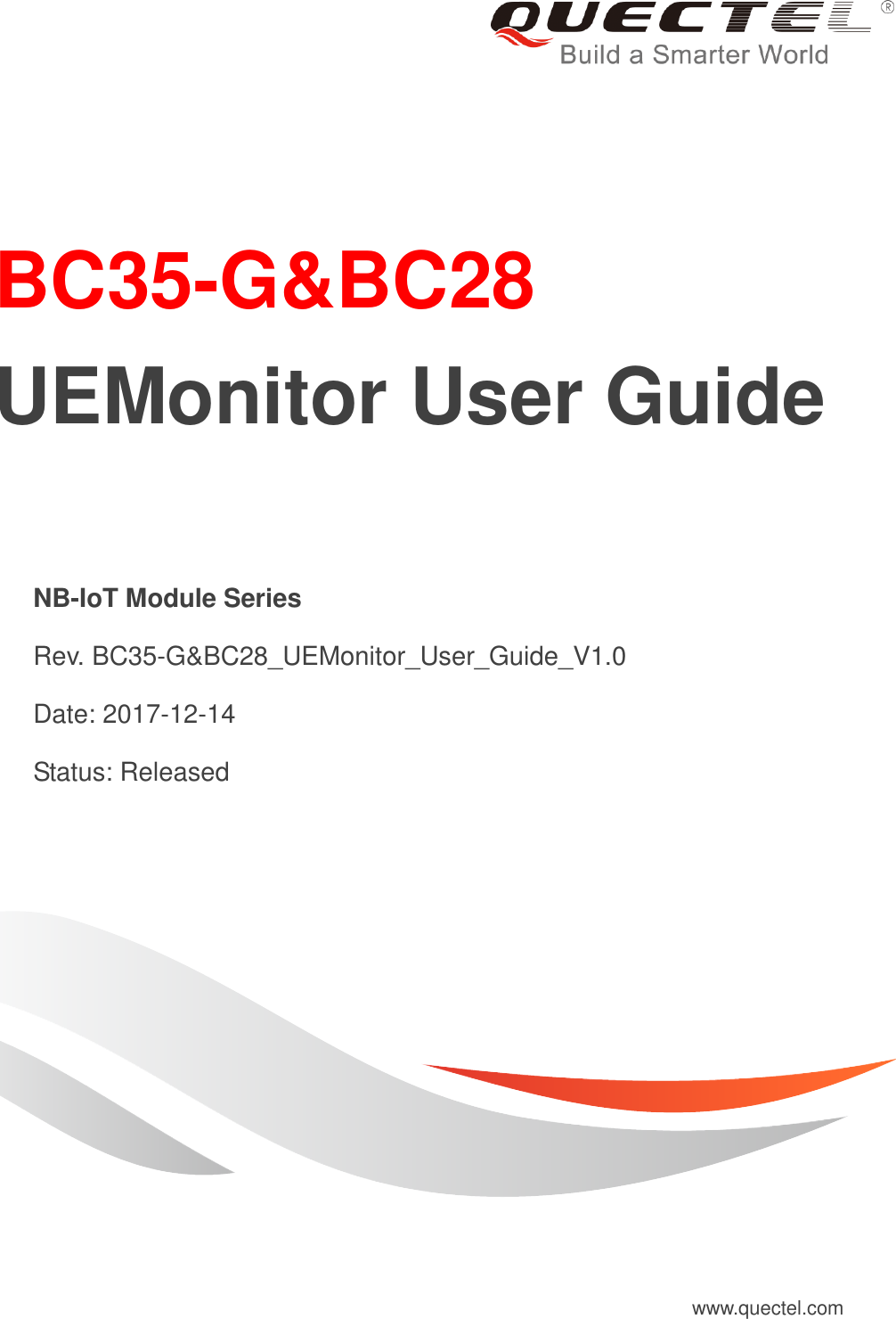Page 1 of 12 - Quectel BC35-G&BC28 UEMonitor User Guide V1.0