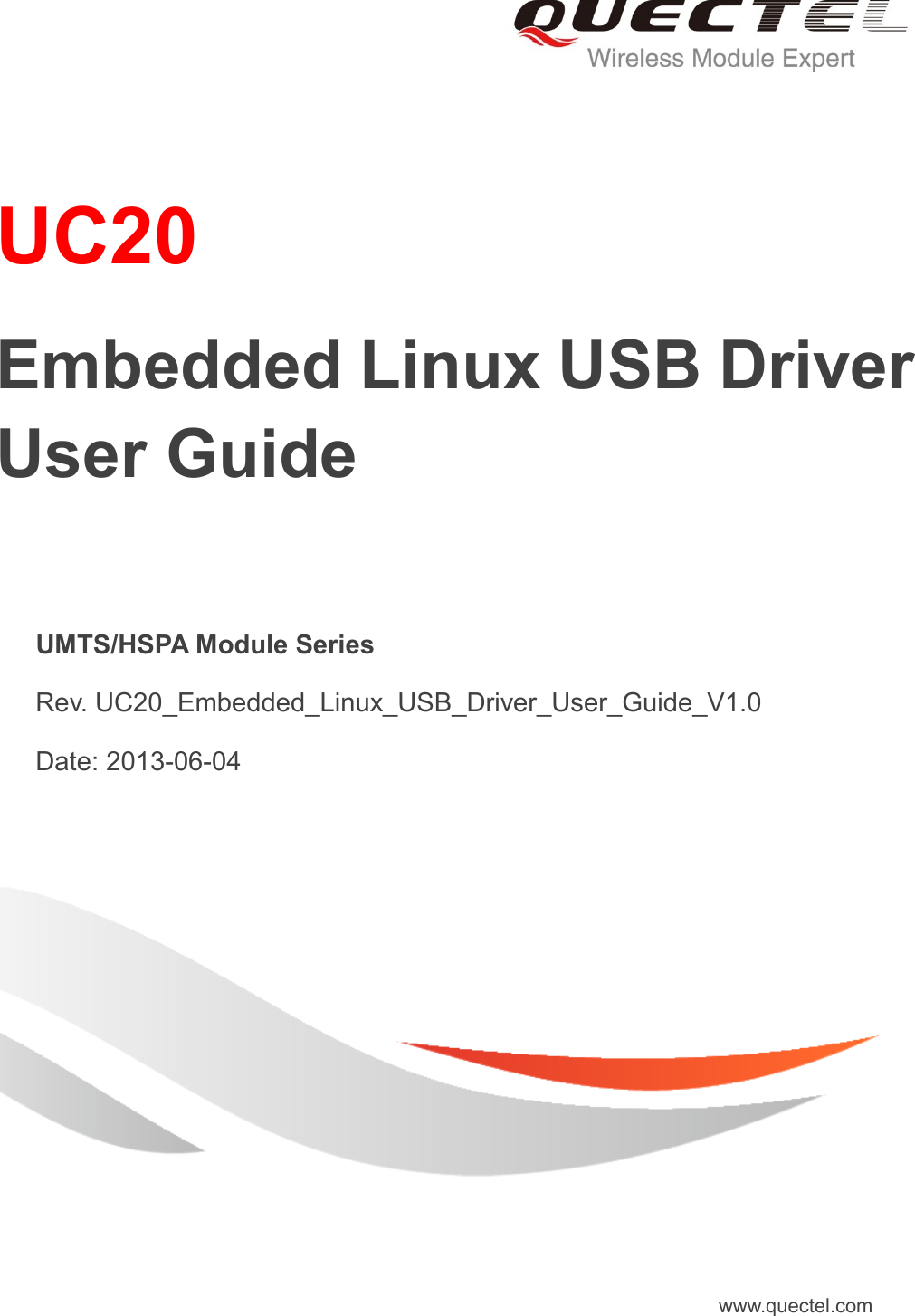 Quectel UC20 Embedded Linux USB Driver User Guide V1.0