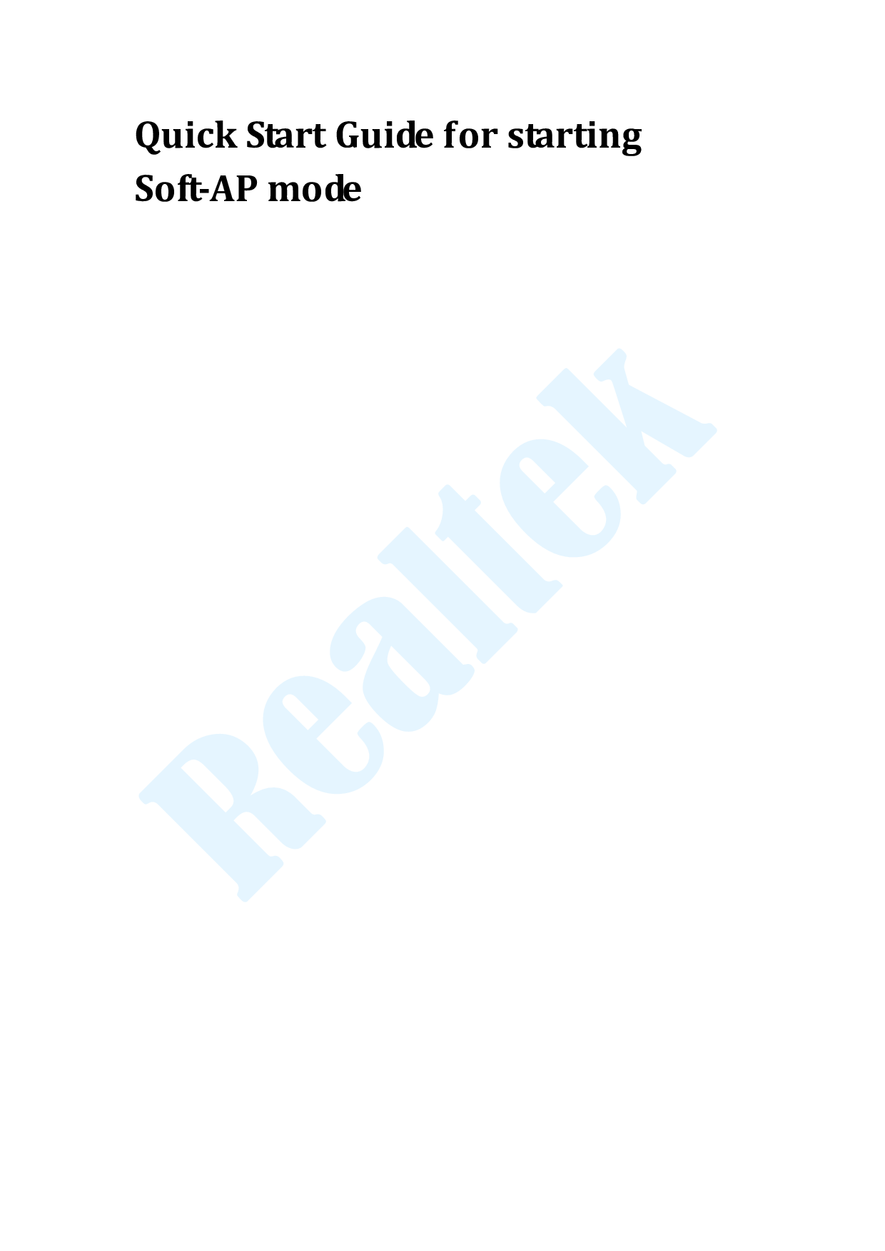 Page 1 of 5 - Quick Start Guide For Starting Soft-AP Mode Soft AP