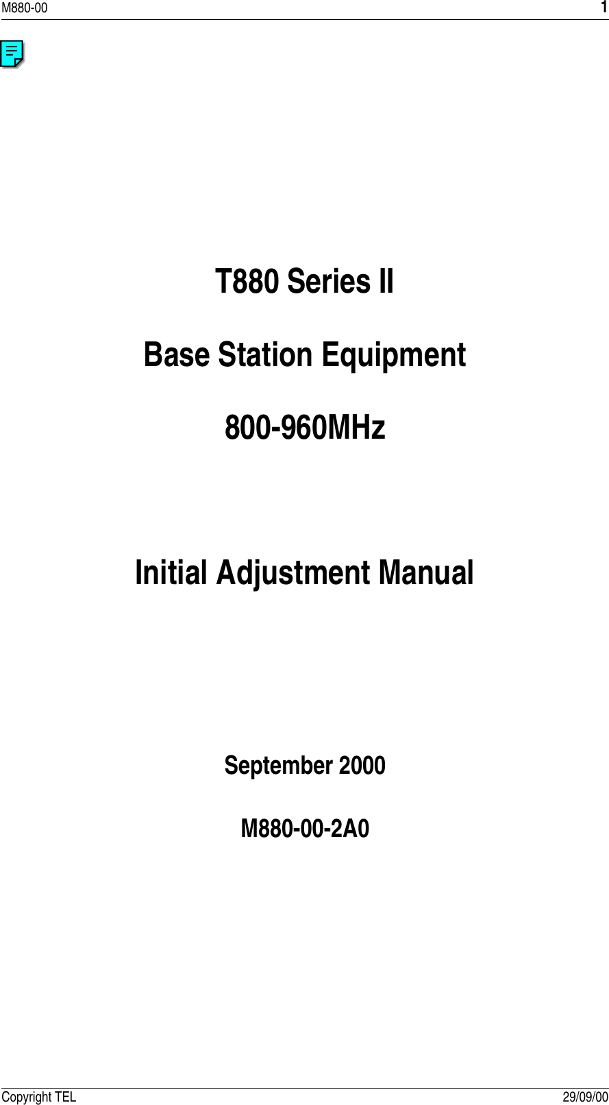 T800/T800 SERIES 2 MANUALS/M880 00 2A0/Section A Introduction To ...