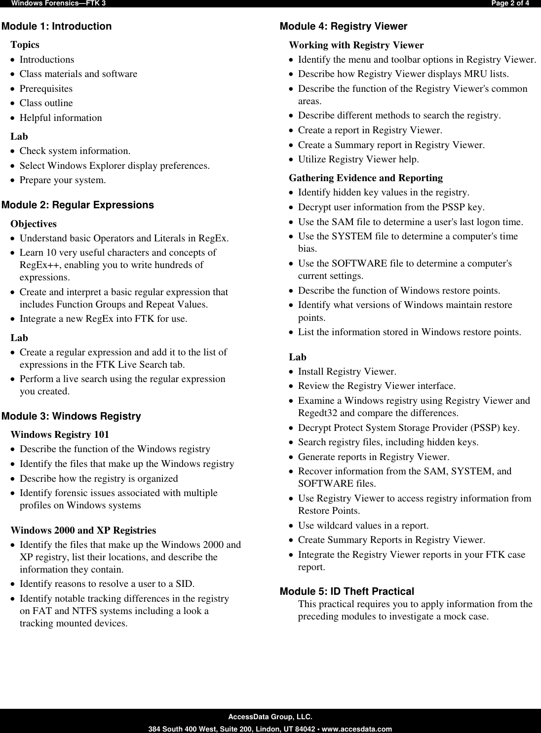 Page 2 of 4 - AccessData Forensic BootCamp  Windows Forensics FTK3 Syllabus