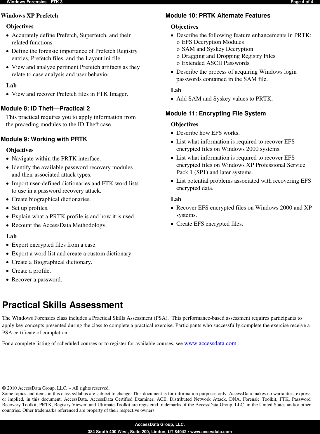 Page 4 of 4 - AccessData Forensic BootCamp  Windows Forensics FTK3 Syllabus
