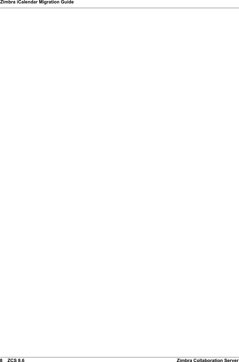 Page 8 of 8 - ICalendar Migration Guide Zimbra I Calendar
