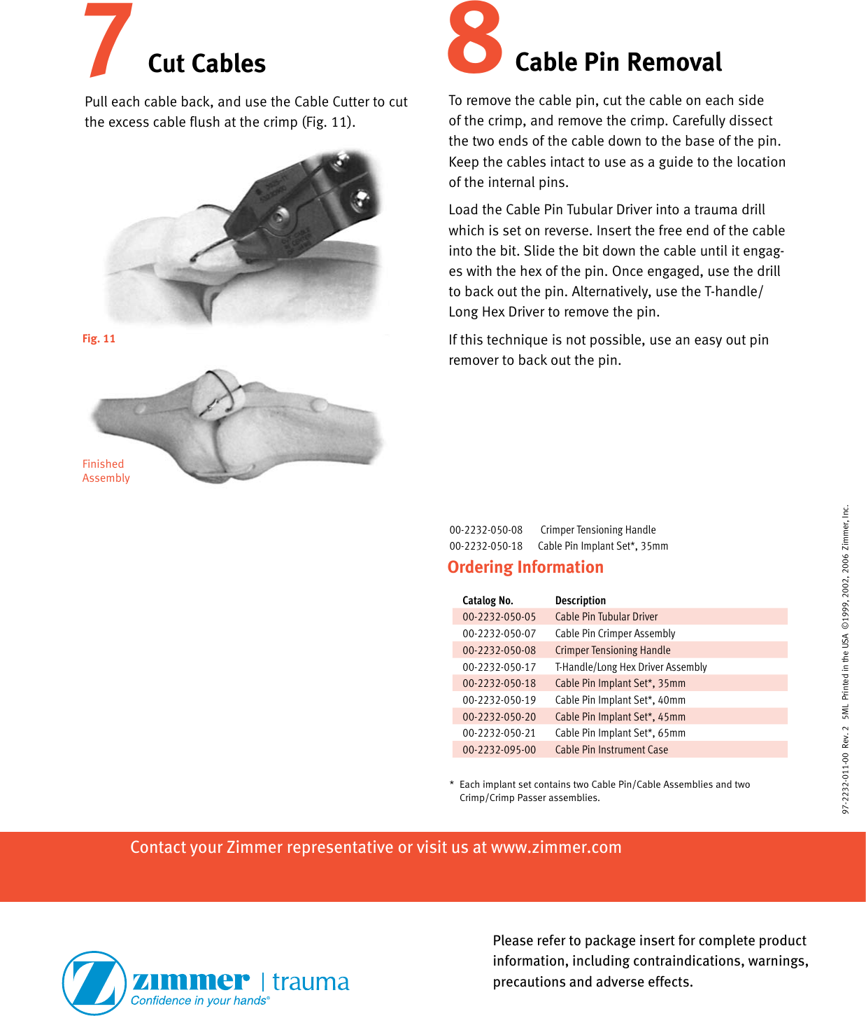 Page 6 of 6 - Zimmer-Cable-Ready-Cable-Pin-System-Abbreviated-Surgical-Technique-Rev2-09-2006