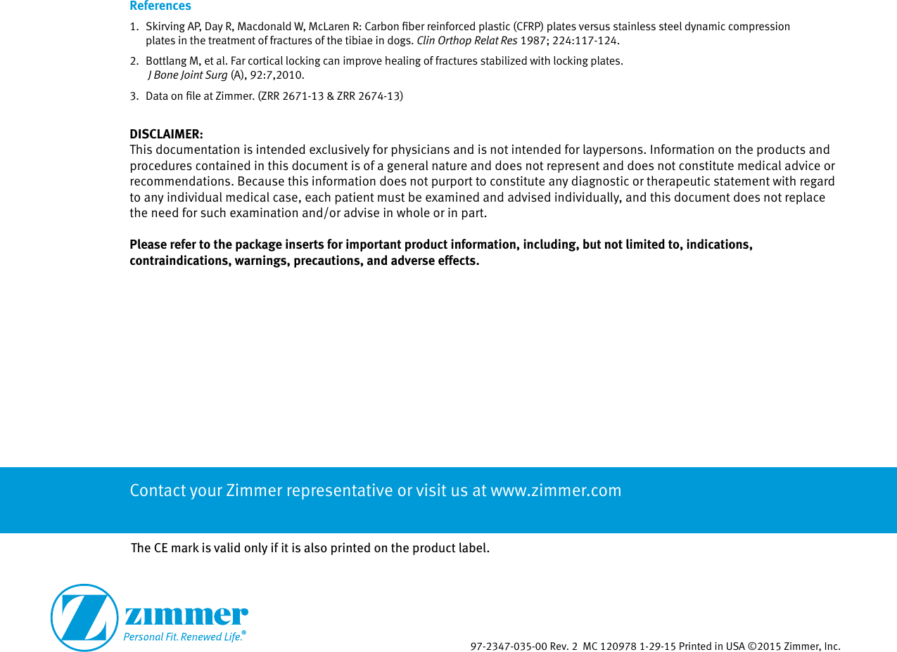 Page 8 of 8 - Zimmer MotionLoc Screw For The Periarticular Locking Plate System Surgical Technique, 97-2347-035-00  Technique