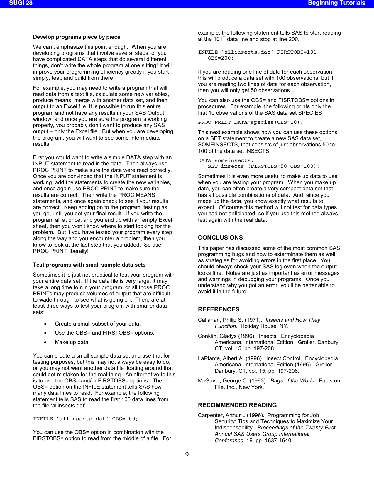 Page 9 of 10 - SUGI 28: Errors, Warnings, And Notes (Oh My): A Practical Guide To Debugging SAS(r) Programs