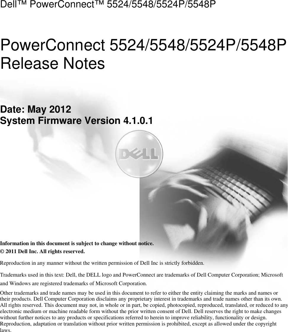 Page 1 of 9 - PowerConnect 5500 Version 4.0.0.X Release Notes 5524P Dell-powerconnect-5548-release-notes