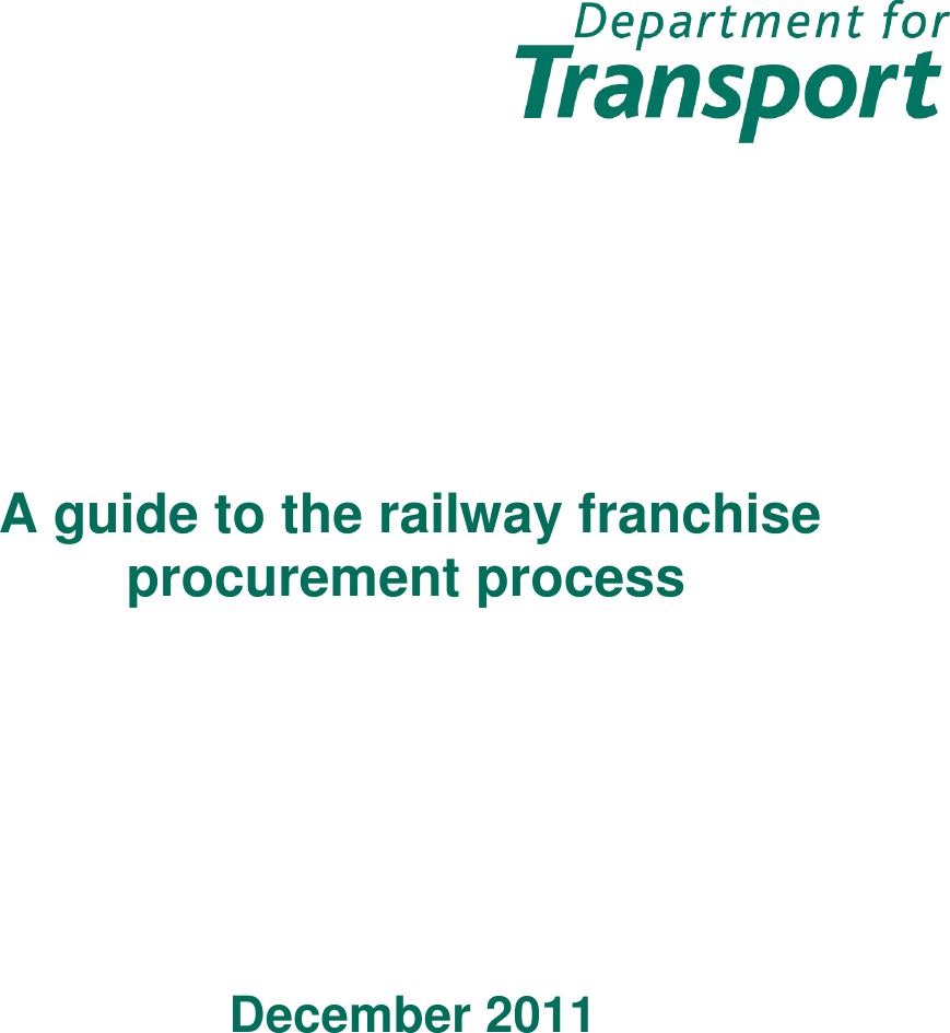 Page 1 of 9 - A Guide To The Railway Franchise Procurement Process