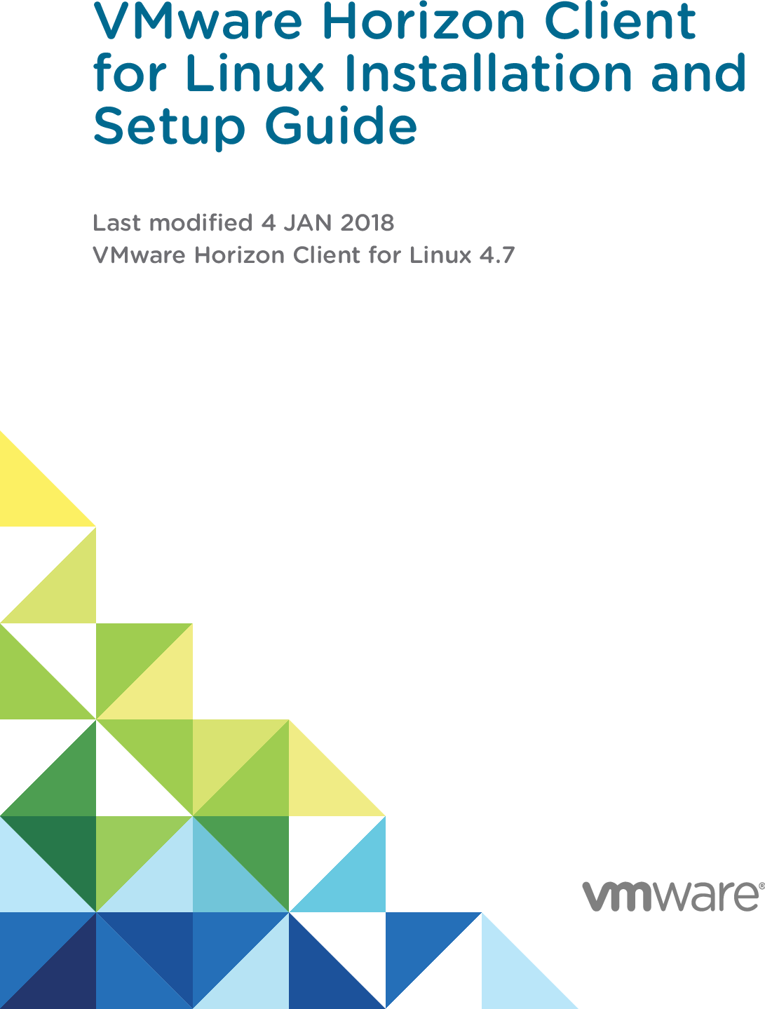 vmware-horizon-client-for-linux-installation-and-setup-guide-4-7-47