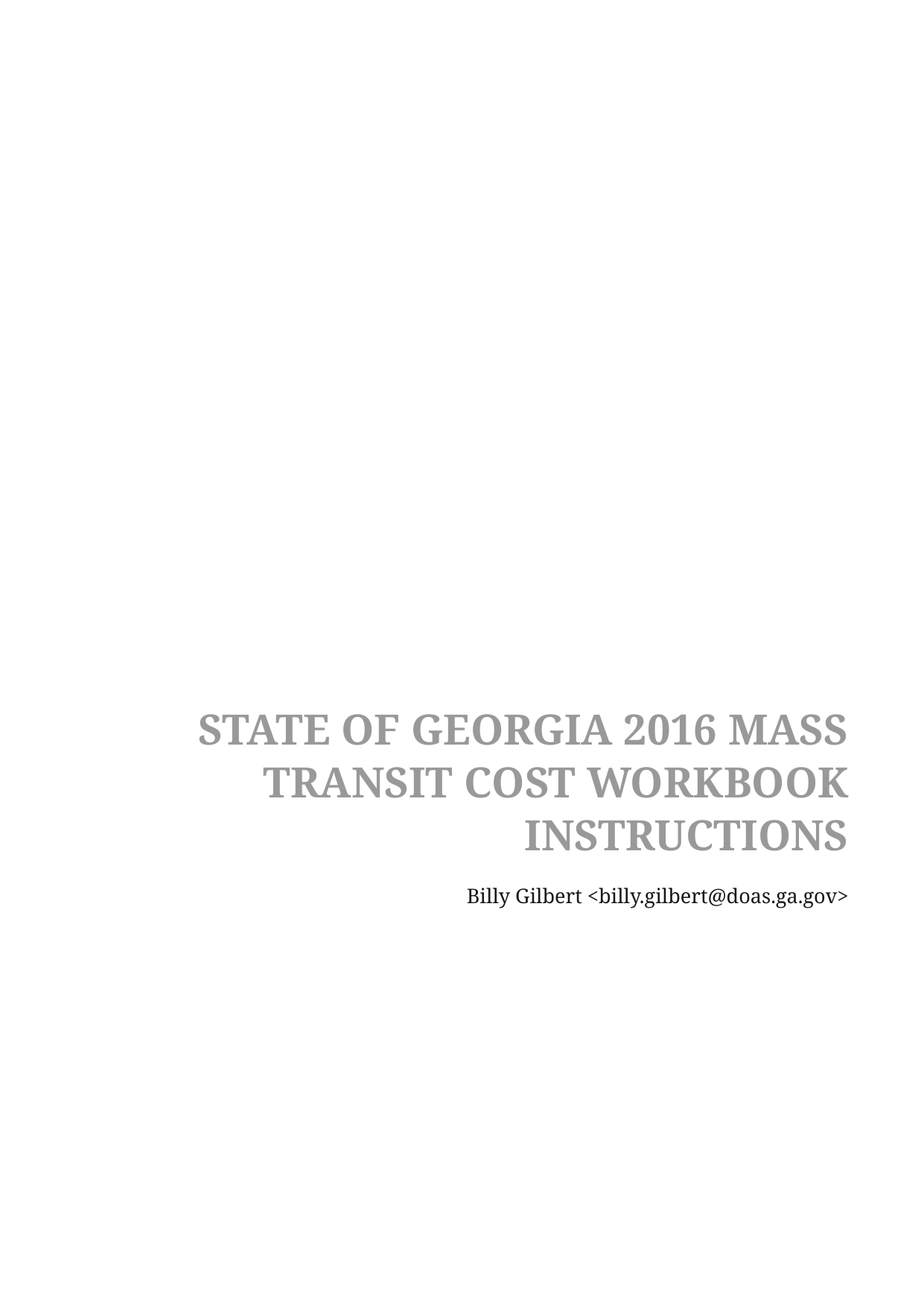 Page 1 of 4 - STATE OF GEORGIA 2016 MASS TRANSIT COST WORKBOOK INSTRUCTIONS