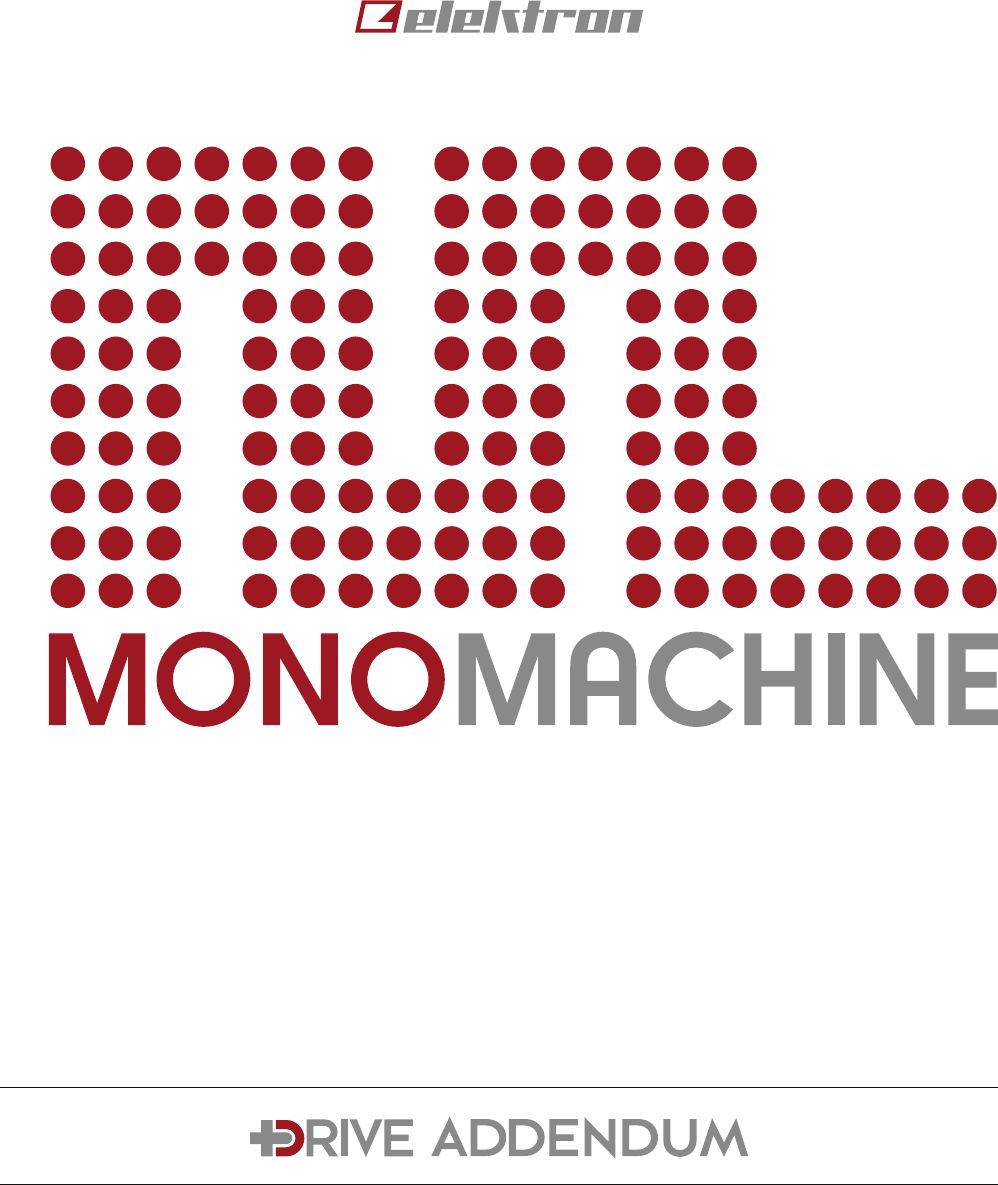 Page 1 of 9 - Monomachine +Drive Addendum Elektron (English) -drive