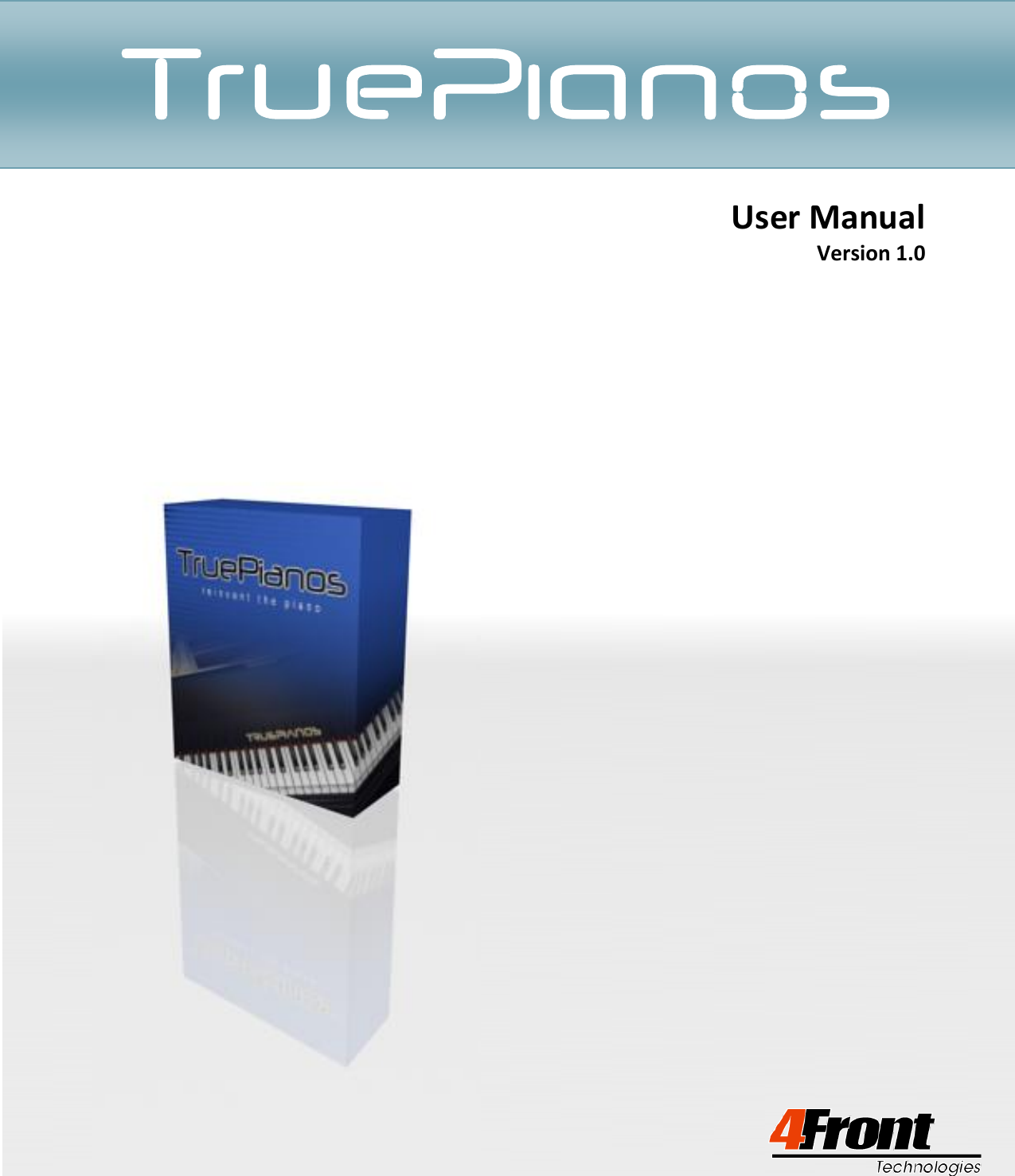 4Front Technologies True Pianos User Manual  