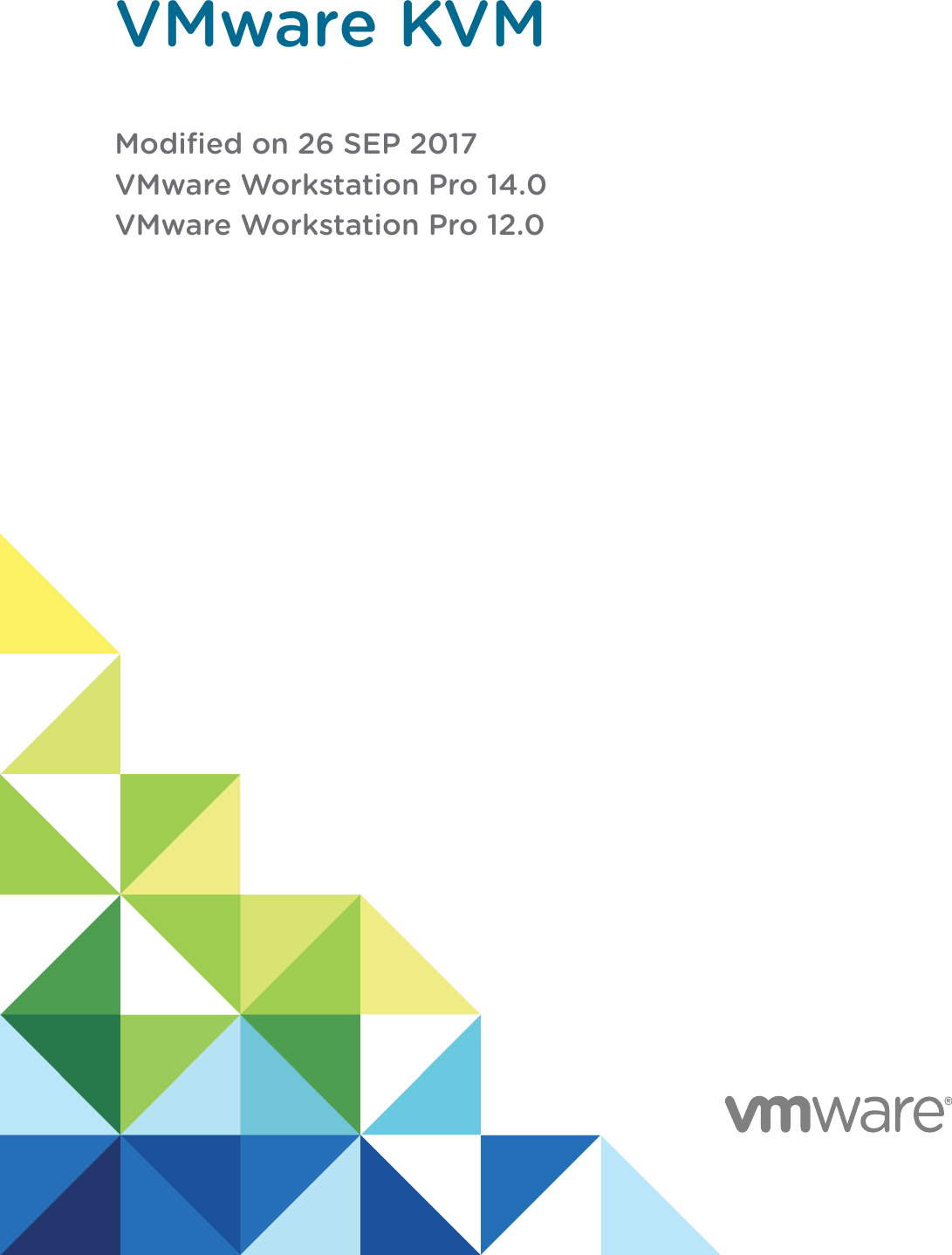 Page 1 of 6 - VMware KVM - VMware. Workstation Pro 14.0 Vmware-kvm-14