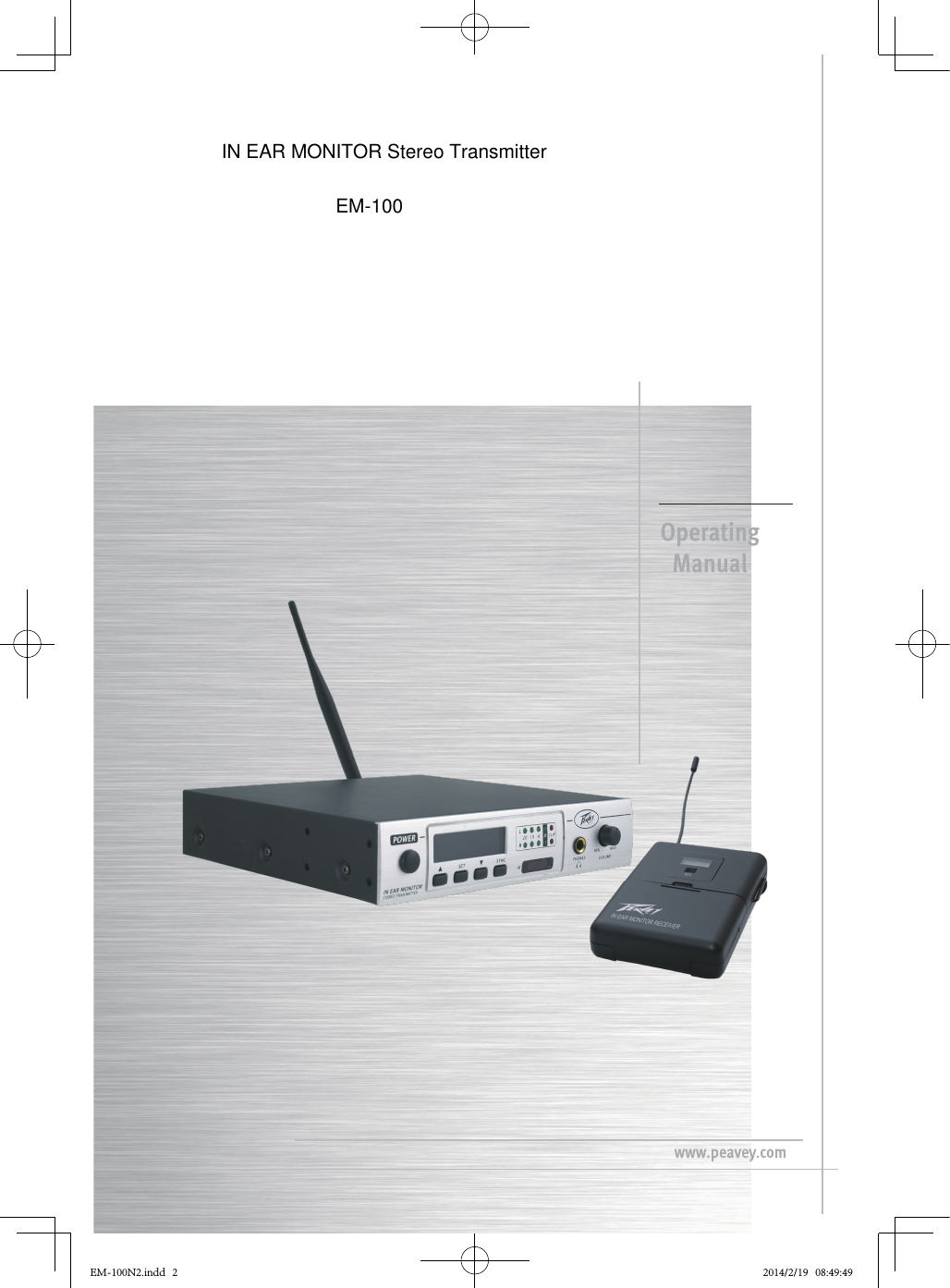 EM-100N2.indd   2 2014/2/19   08:49:49IN EAR MONITOR Stereo TransmitterEM-100