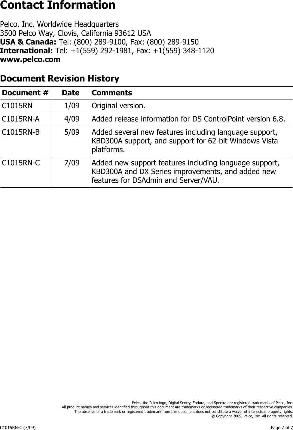 Page 7 of 7 - Pelco DS CONTROLPOINT 1.7 Pelco_DS_ControlPoint_Suport_ User Manual  To The 28eb28d1-d728-456f-bb4e-7deab4957fe6