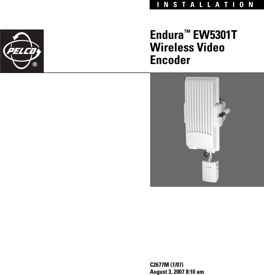 Endura™ EW5301T Wireless Video EncoderINSTALLATIONC2677M (7/07)August 3, 2007 8:10 am