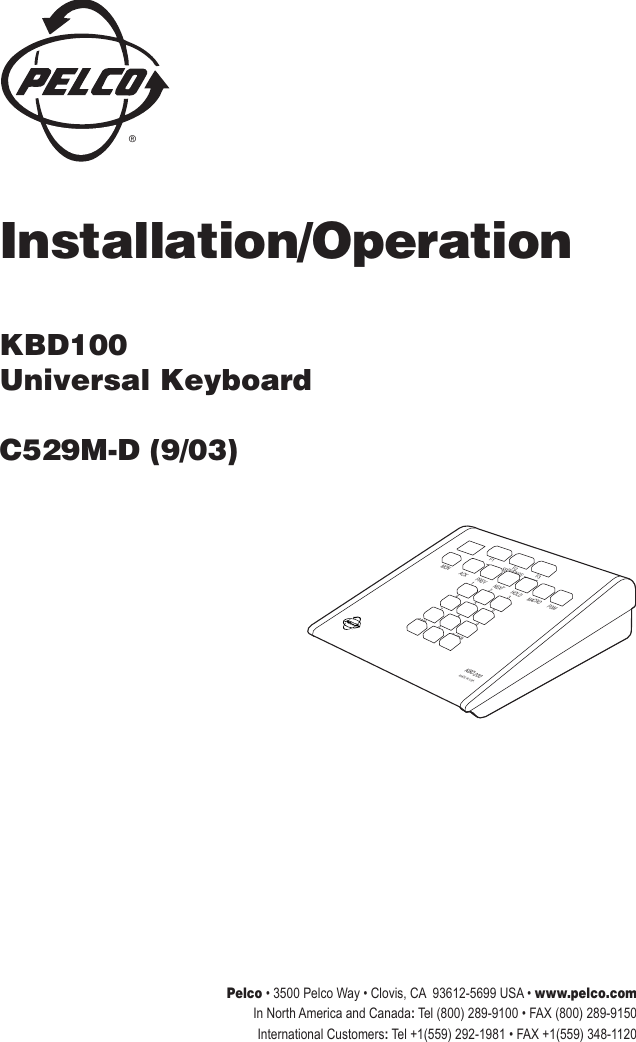 Page 1 of 12 - Pelco Pelco-Pelco-Kbd100-Universal-Keyboard-C529M-D-Users-Manual- KBD100 Universal Keyboard_manual  Pelco-pelco-kbd100-universal-keyboard-c529m-d-users-manual