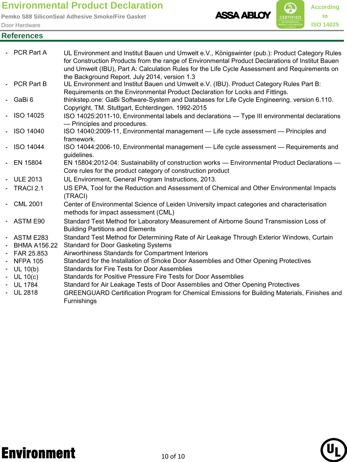 Page 10 of 10 - Pemko  S88 Silicon Seal Adhesive Smoke/Fire Gasket - Environmental Product Declaration (EPD) 136.1 ASSA ABLOY EPD Gasketing