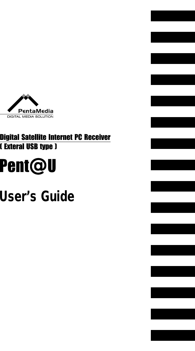 User&rsquo;s GuideDigital Satellite Internet PC Receiver( Exteral USB type )Pent@@@@@U