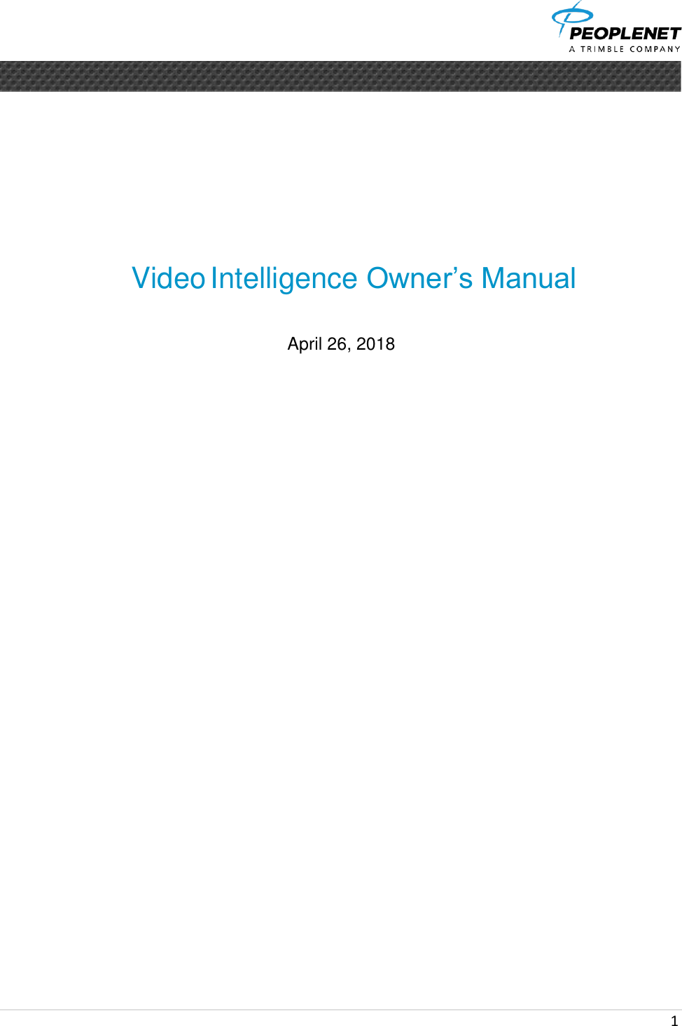 PeopleNet Communications DV423 Digital Video Recorder User Manual Video