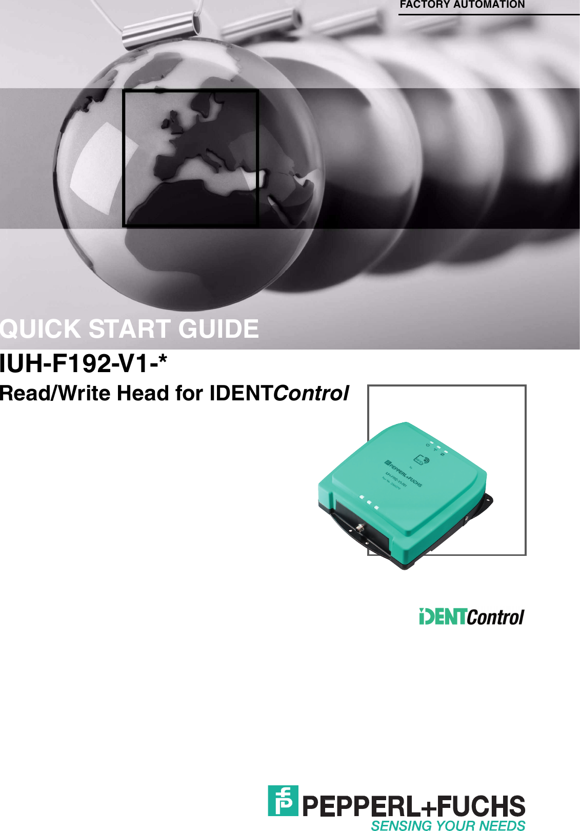 IUH-F192-V1-*Read/Write Head for IDENTControlFACTORY AUTOMATIONQUICK START GUIDE