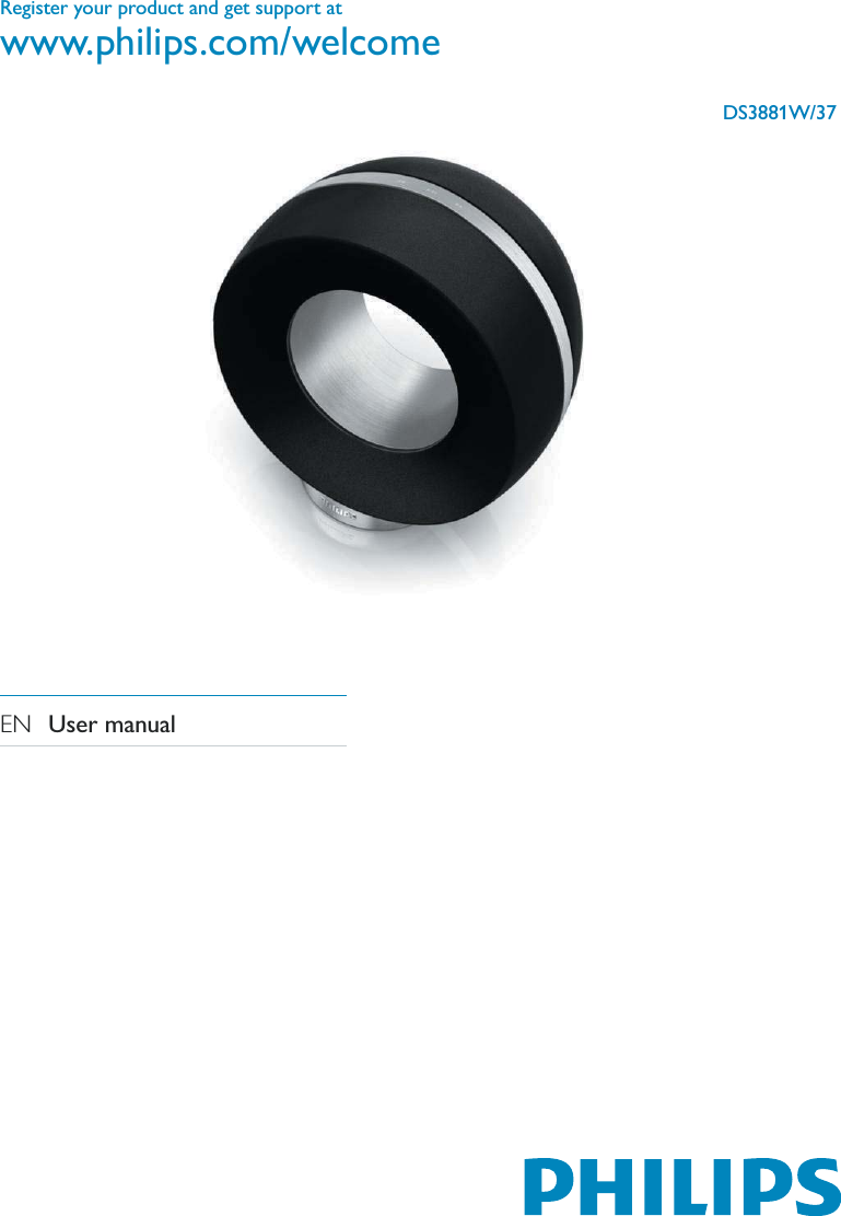 Register your product and get support atwww.philips.com/welcomeEN  User manual DS3881W/37