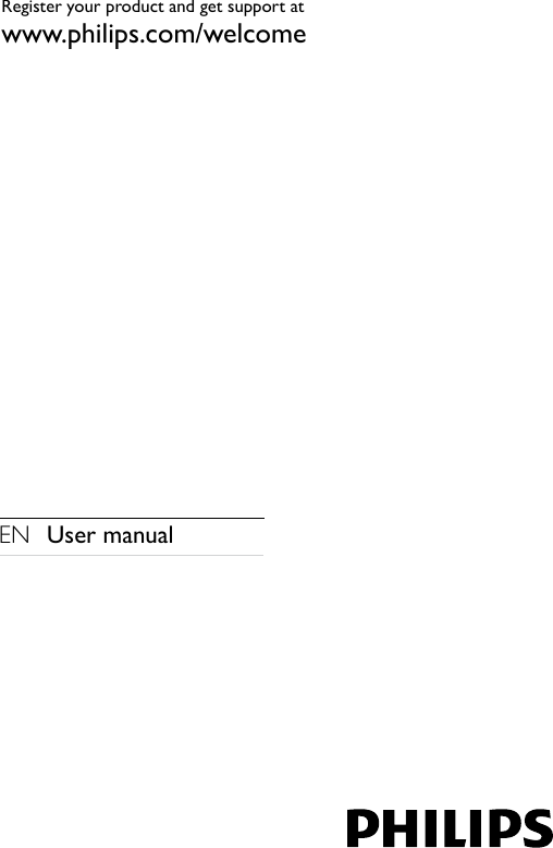 Register your product and get support atwww.philips.com/welcomeEN  User manual 