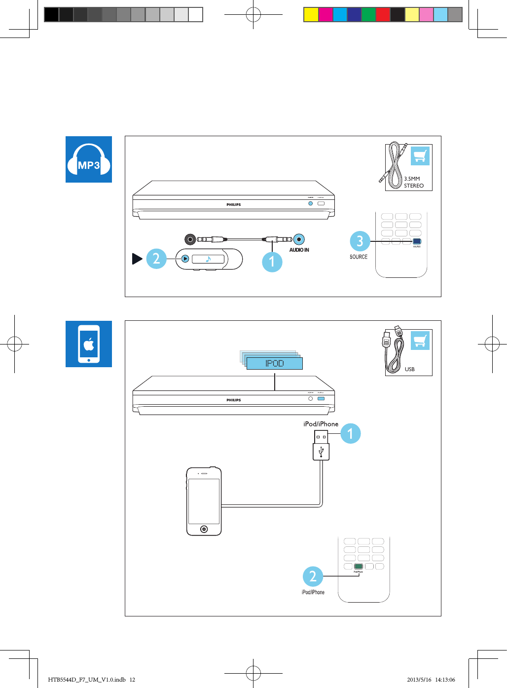 XAUDIO IN2113.5MMSTEREOUSB231LANLAN123HTB5544D_F7_UM_V1.0.indb   12 2013/5/16   14:13:06