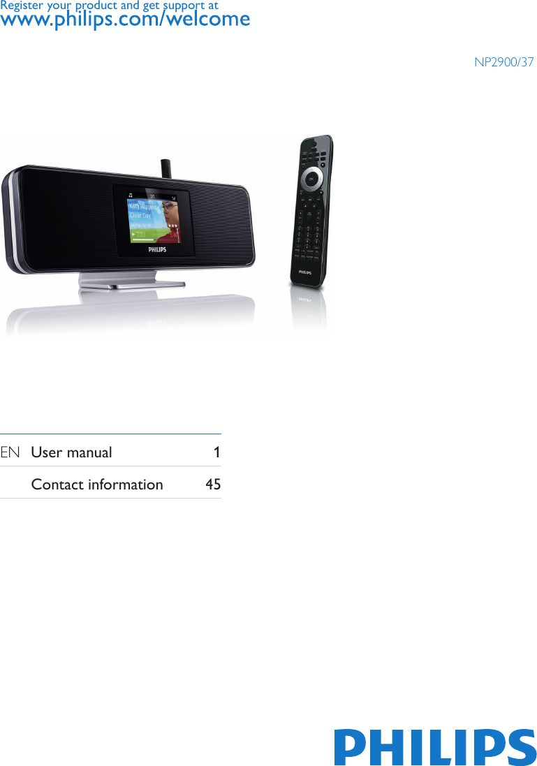 Register your product and get support atEN  User manual  1 Contact information  45NP2900/37