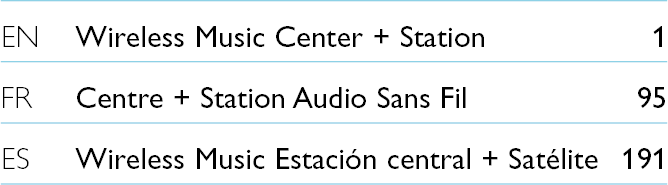 EN Wireless Music Center + Station 1FR Centre + Station Audio Sans Fil 95ES Wireless Music Estación central + Satélite 191