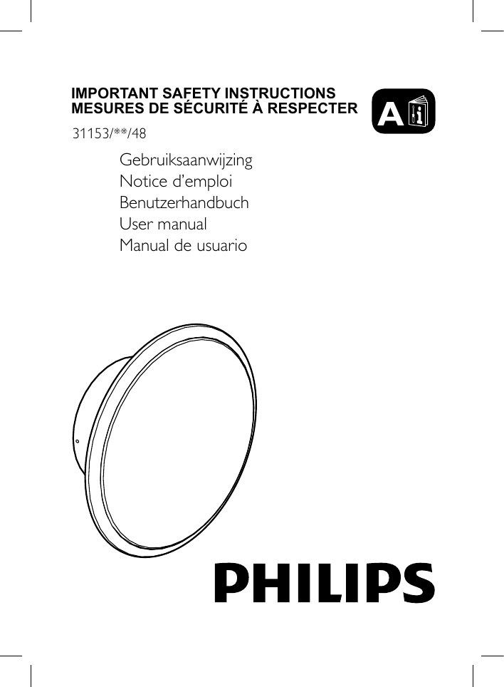 31153/**/48GebruiksaanwijzingNotice d&rsquo;emploiBenutzerhandbuchUser manualManual de usuarioAIMPORTANT SAFETY INSTRUCTIONSMESURES DE S&Eacute;CURIT&Eacute; &Agrave; RESPECTER