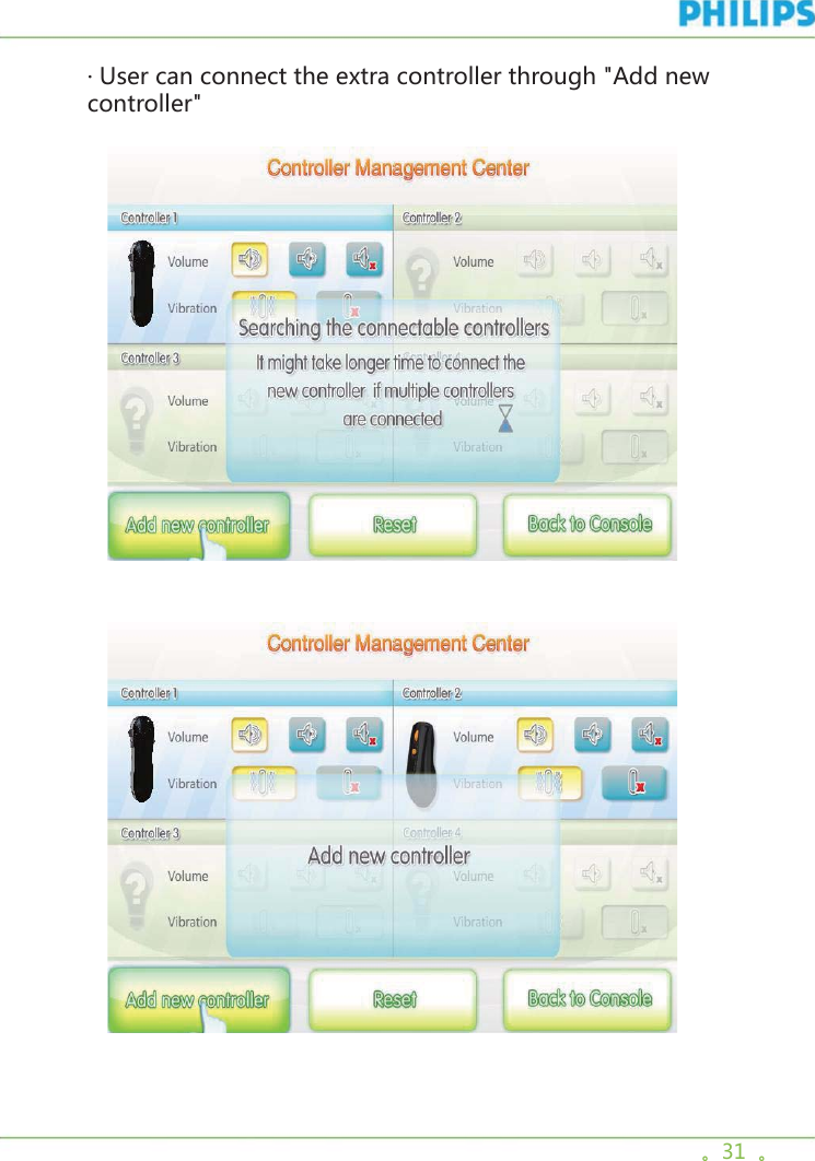 。31  。· User can connect the extra controller through &quot;Add new controller&quot;         