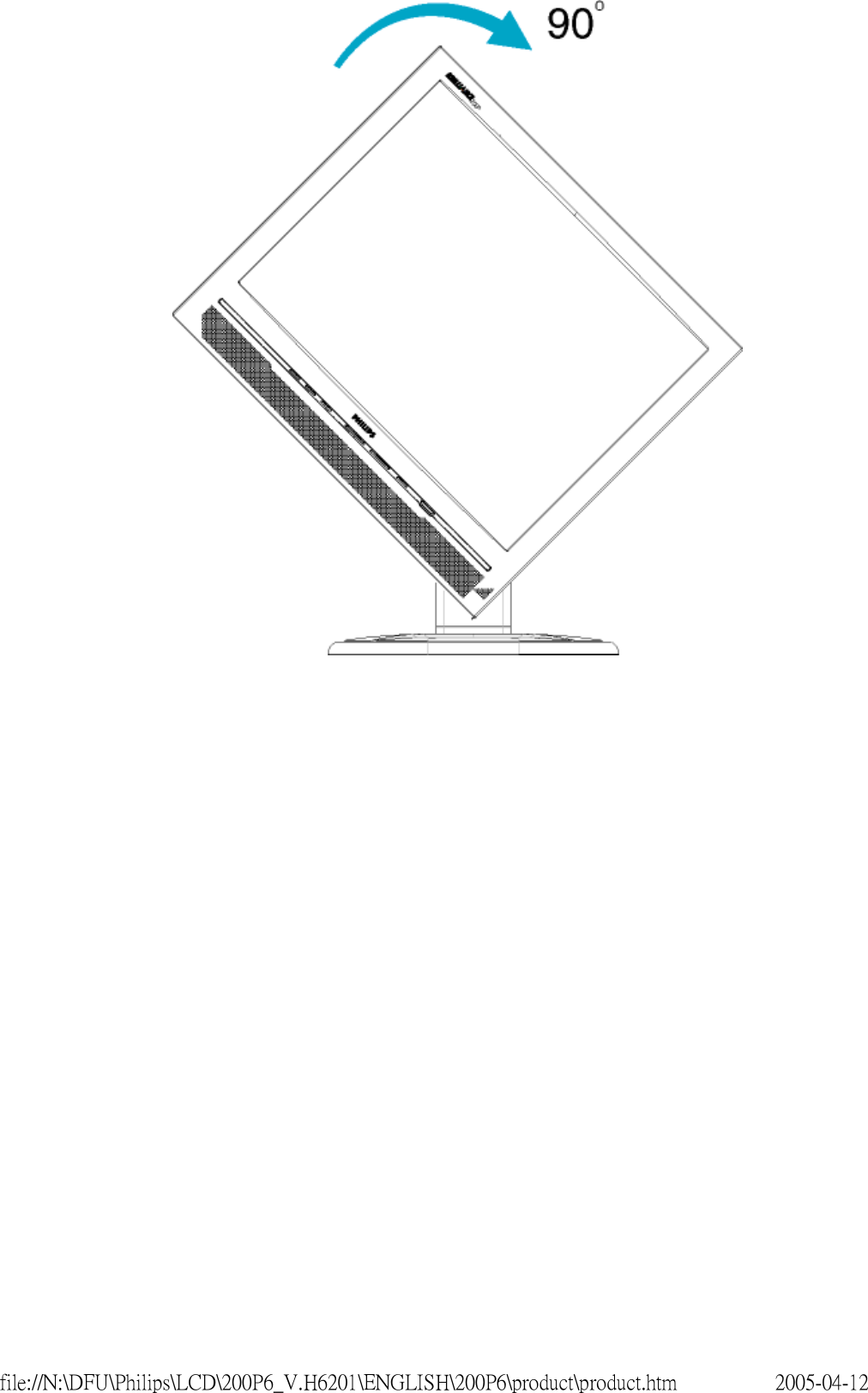     2005-04-12file://N:\DFU\Philips\LCD\200P6_V.H6201\ENGLISH\200P6\product\product.htm