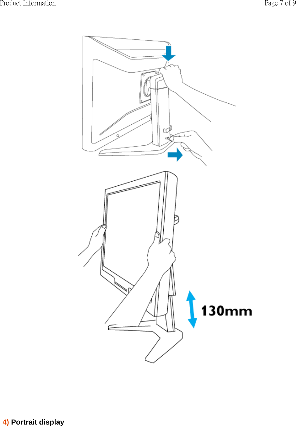              4) Portrait display  Page 7 of 9Product Information