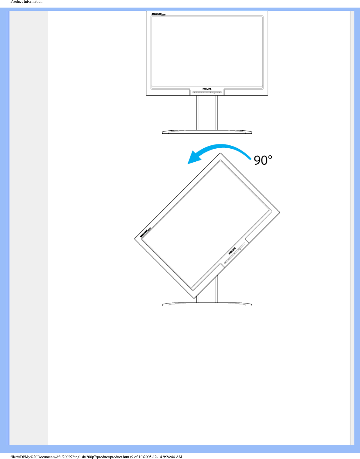 Product Informationfile:///D|/My%20Documents/dfu/200P7/english/200p7/product/product.htm (9 of 10)2005-12-14 9:24:44 AM