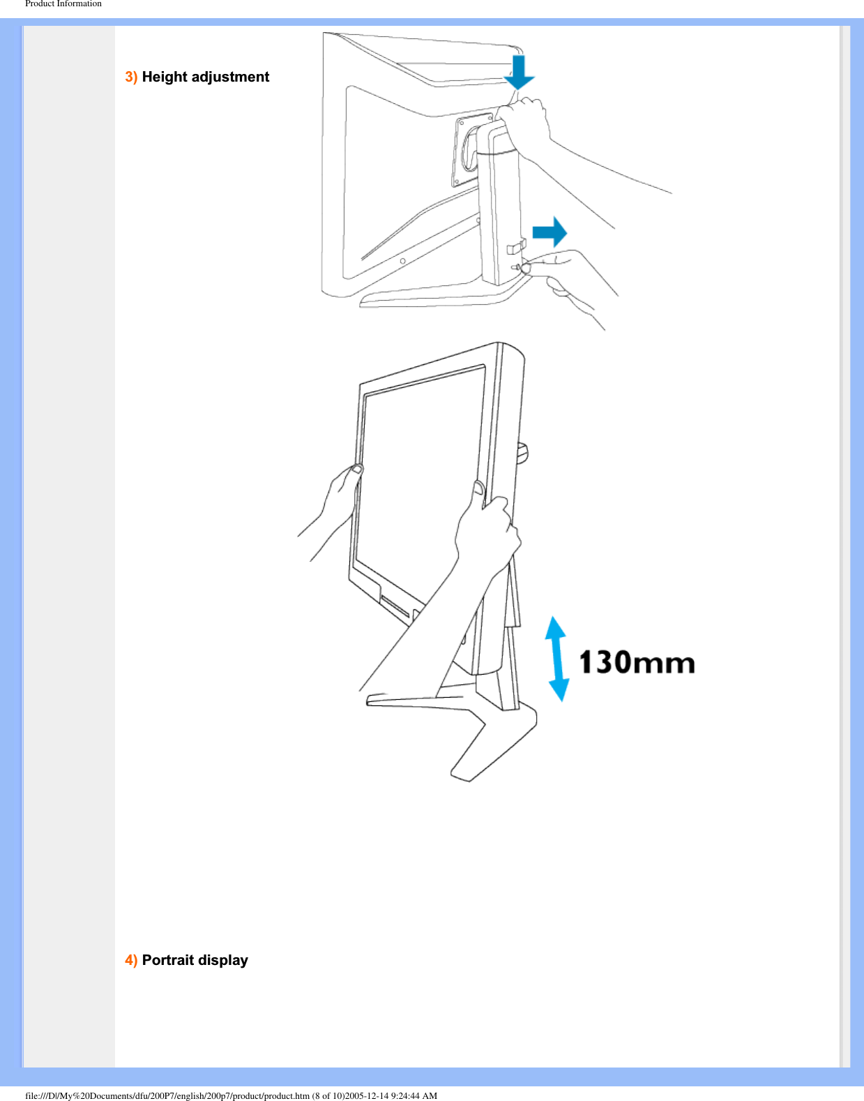 Product Information3) Height adjustment4) Portrait displayfile:///D|/My%20Documents/dfu/200P7/english/200p7/product/product.htm (8 of 10)2005-12-14 9:24:44 AM