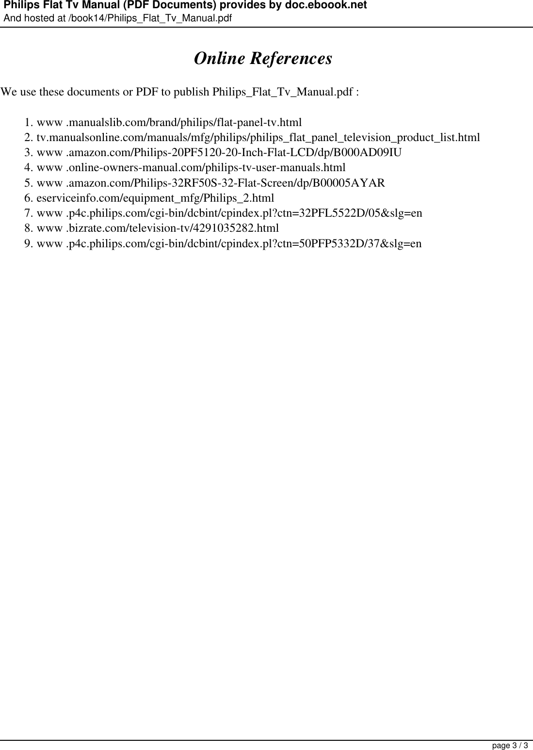 Page 3 of 3 - Philips 20PF5120 Flat Tv Manual User  To The 46a24d8f-37fa-48db-ba8b-3a8ca3d081a3