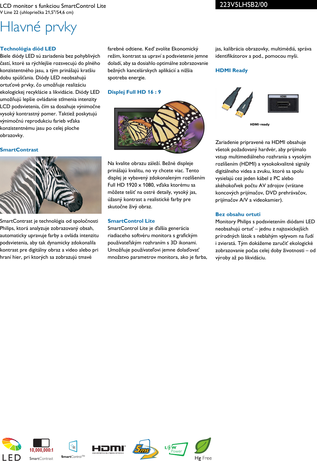 Page 2 of 3 - Philips 223V5LHSB2/00 Leaflet 223V5LHSB2_00 Released Slovakia (Slovak) User Manual Prospekt 223v5lhsb2 00 Pss Slksk